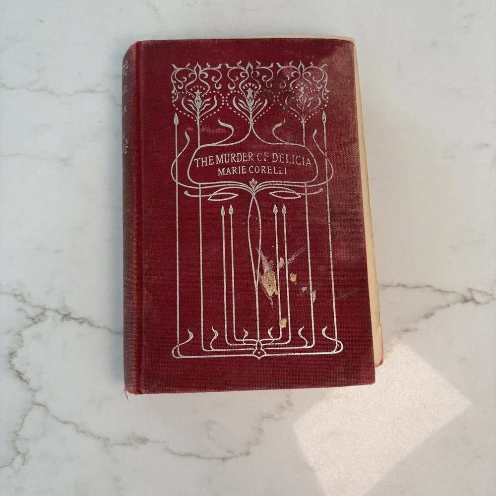 The Murder of Delicia Marie Corelli 1896 First Edition Vintage Hardcover Book